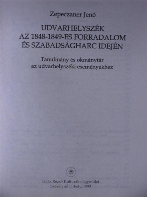 Berzenczey László - Udvarhelyszék az 1848-1849-es forradalom és szabadságharc idején [antikvár]