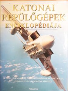 David Donald - Katonai repülőgépek enciklopédiája [antikvár]