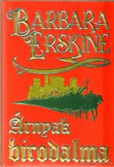 Barbara Erskine - Árnyak birodalma [antikvár]