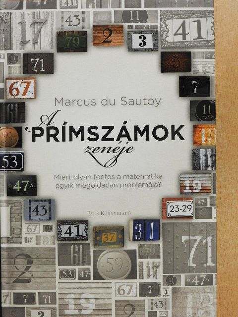 Marcus du Sautoy - A prímszámok zenéje [antikvár]