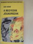 Abe Kóbó - A negyedik jégkorszak [antikvár]