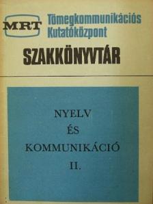 Károly Sándor - Nyelv és kommunikáció II. [antikvár]
