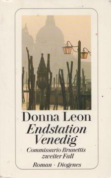 Donna Leon - Endstation Venedig [antikvár]