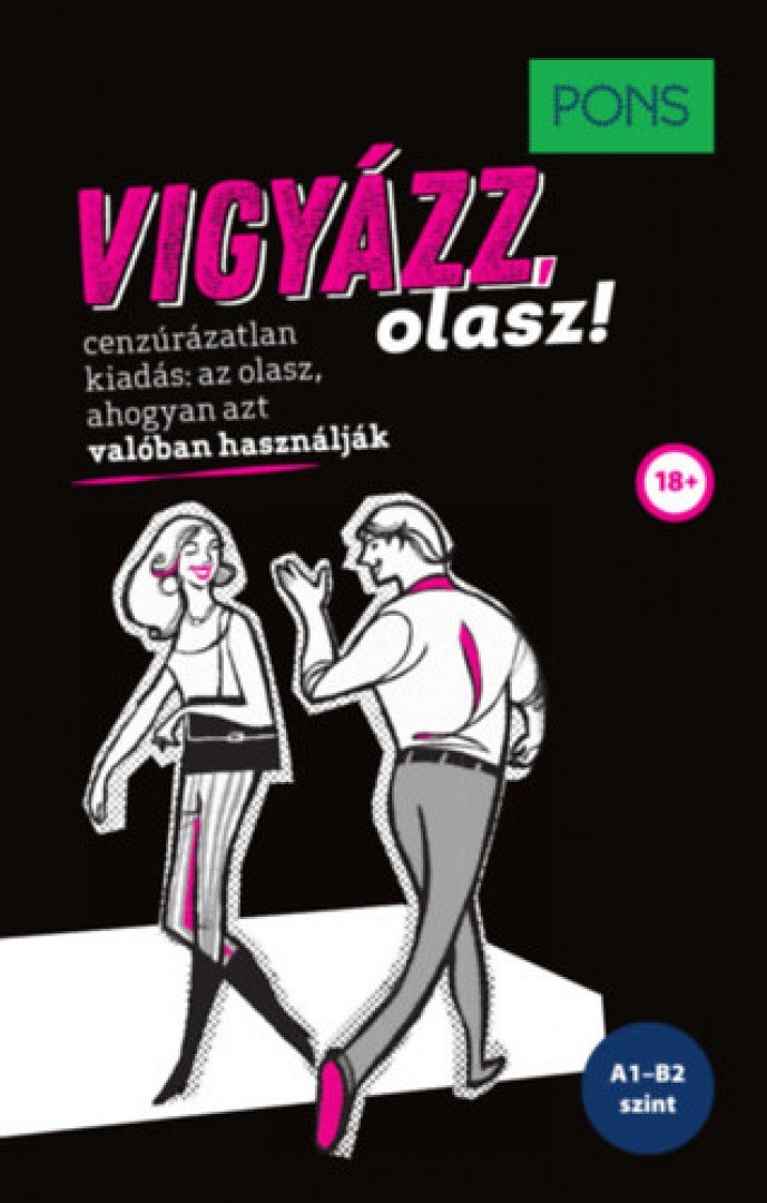 Nadia Rizzuti - PONS Vigyázz, olasz! [antikvár]