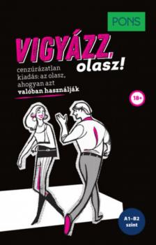 Nadia Rizzuti - PONS Vigyázz, olasz! [antikvár]