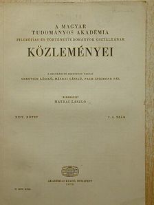Szakács Sándor - A Magyar Tudományos Akadémia Filozófiai és Történettudományi Osztályának közleményei 1975/2-3. [antikvár]
