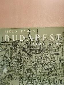 Biczó Tamás - Budapest [antikvár]