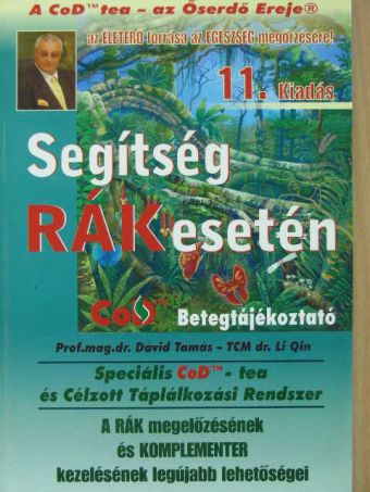 Dr. Dávid Tamás - Segítség rák esetén [antikvár]