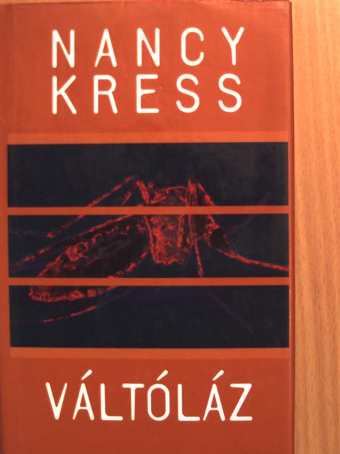 Nancy Kress - Váltóláz [antikvár]