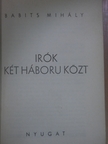 Babits Mihály - Irók két háboru közt [antikvár]
