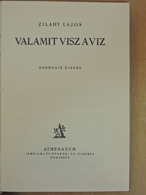 Zilahy Lajos - Valamit visz a víz [antikvár]