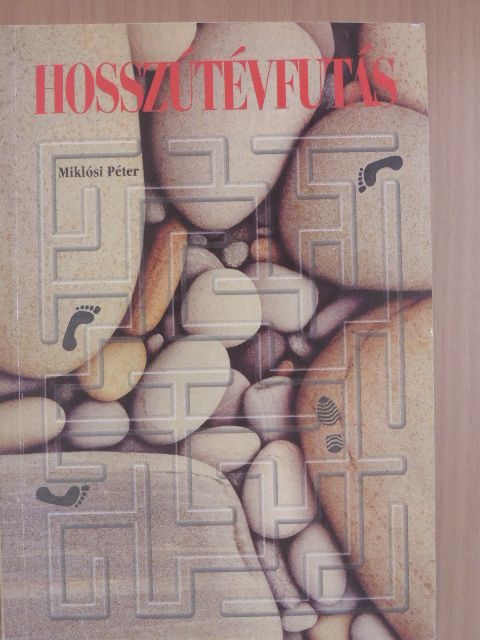 A. Nagy László - Hosszútévfutás [antikvár]