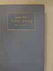 Lengyel Miklós - Tompa Mihály élete és művei [antikvár]