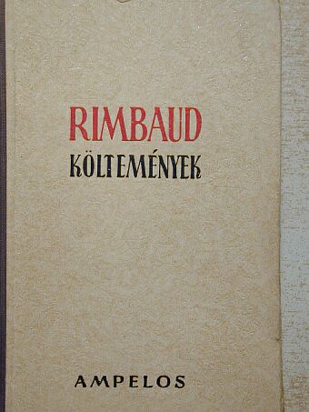 Arthur Rimbaud - Költemények [antikvár]