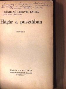 Dánielné Lengyel Laura - Hágár a pusztában (dedikált példány) [antikvár]