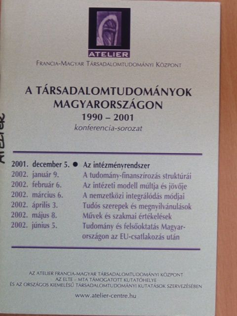 Szekeres András - A Társadalomtudományok Magyarországon 1990-2001 konferencia-sorozat [antikvár]