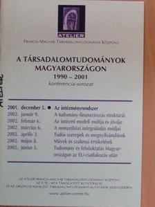 Szekeres András - A Társadalomtudományok Magyarországon 1990-2001 konferencia-sorozat [antikvár]
