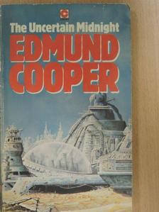 Edmund Cooper - The Uncertain Midnight [antikvár]