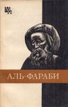 Agin Kaszimzsanov - Abu-Naszr Al-Farabi (orosz) [antikvár]