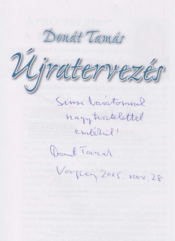 Donát Tamás - Újratervezés (dedikált) [antikvár]