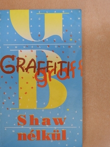 G. B. - Shaw nélkül [antikvár]