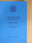 A magyarországi rotary klubok tagjegyzéke 2013/2014 [antikvár]