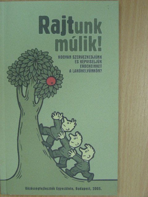 Bodorkós Barbara - RAJTunk múlik! [antikvár]