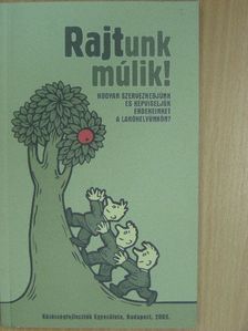 Bodorkós Barbara - RAJTunk múlik! [antikvár]