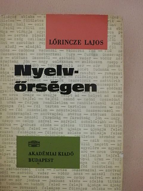 Lőrincze Lajos - Nyelvőrségen [antikvár]