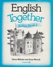 Diana Webster, Anna Worrall - English Together [antikvár]