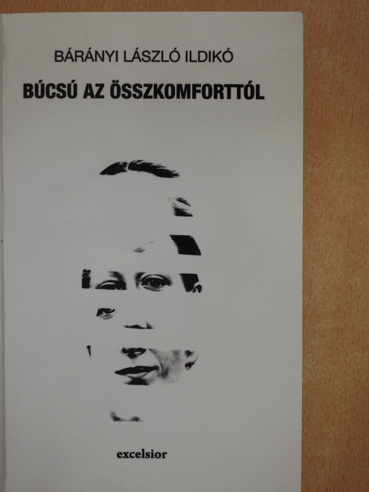 Bárányi László Ildikó - Búcsú az összkomforttól (dedikált példány) [antikvár]