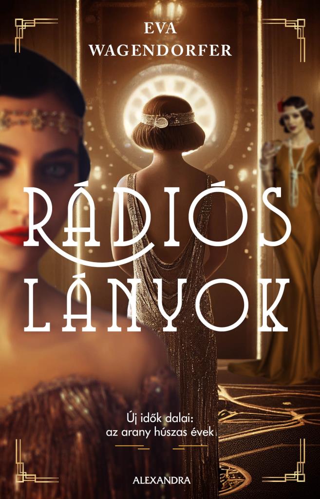 Eva Wagendorfer - Rádiós lányok