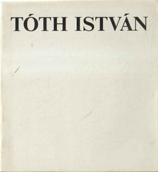ABLAKA ISTVÁN - Tóth István [antikvár]