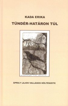 KADA ERIKA - Tündér-határon túl [antikvár]