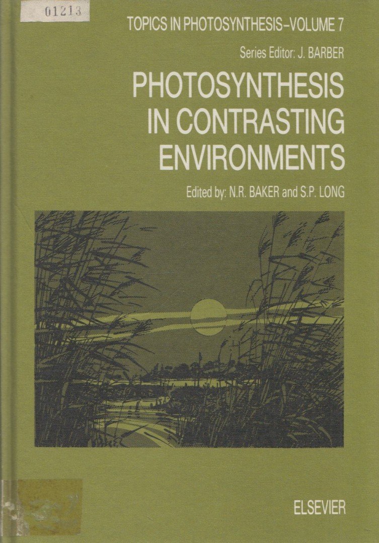 N.R. Baker, S.P. Long - Photosynthesis in Contrasting Environments [antikvár]