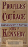 Kennedy, John F. - Profiles in Courage [antikvár]