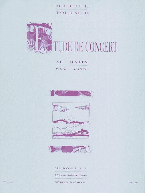 TOURNIER, MARCEL - ETUDE DE CONCERT AU MATIN POUR HARPE