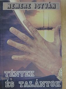 Nemere István - Tények és talányok [antikvár]