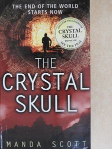 Manda Scott - The Crystal Skull [antikvár]