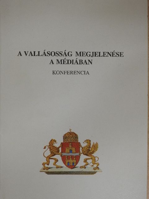 Csoma Áron - A vallásosság megjelenése a médiában [antikvár]
