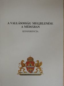 Csoma Áron - A vallásosság megjelenése a médiában [antikvár]