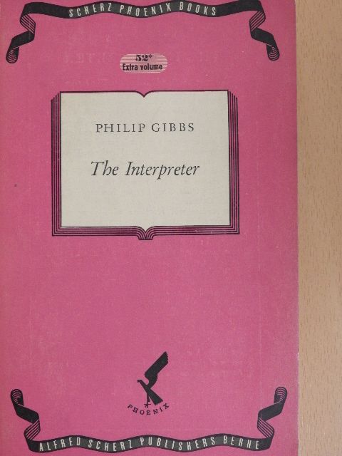 Philip Gibbs - The Interpreter [antikvár]