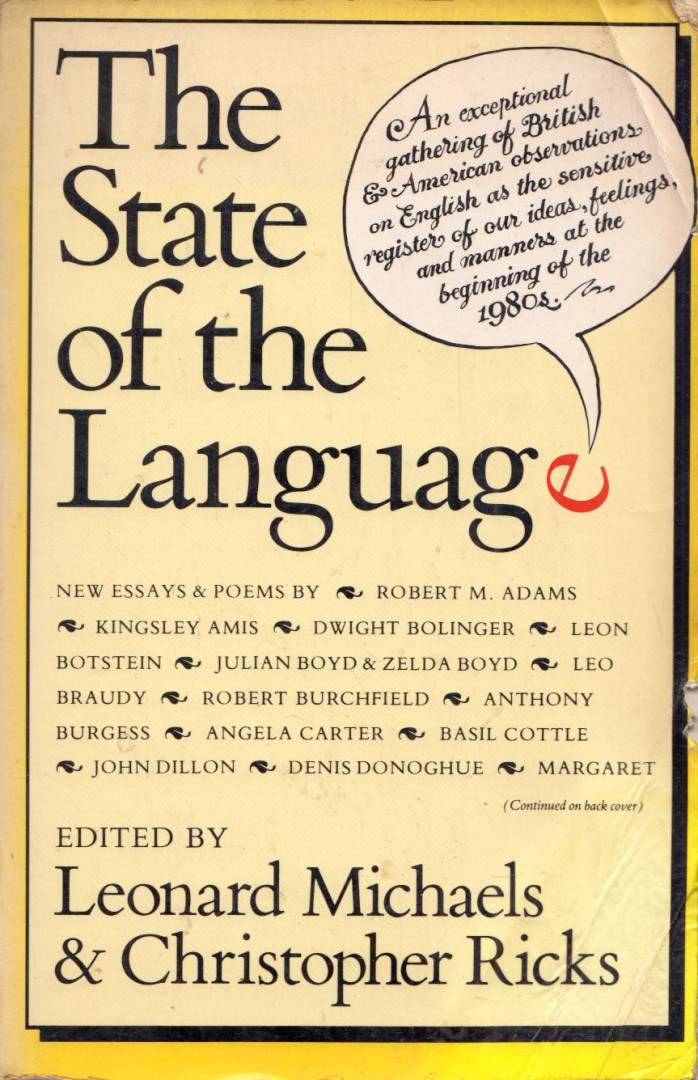 RICKS, CHRISTOPHER - MICHAELS, LEONARD - The State of the Language [antikvár]