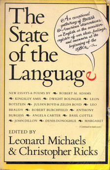 RICKS, CHRISTOPHER - MICHAELS, LEONARD - The State of the Language [antikvár]