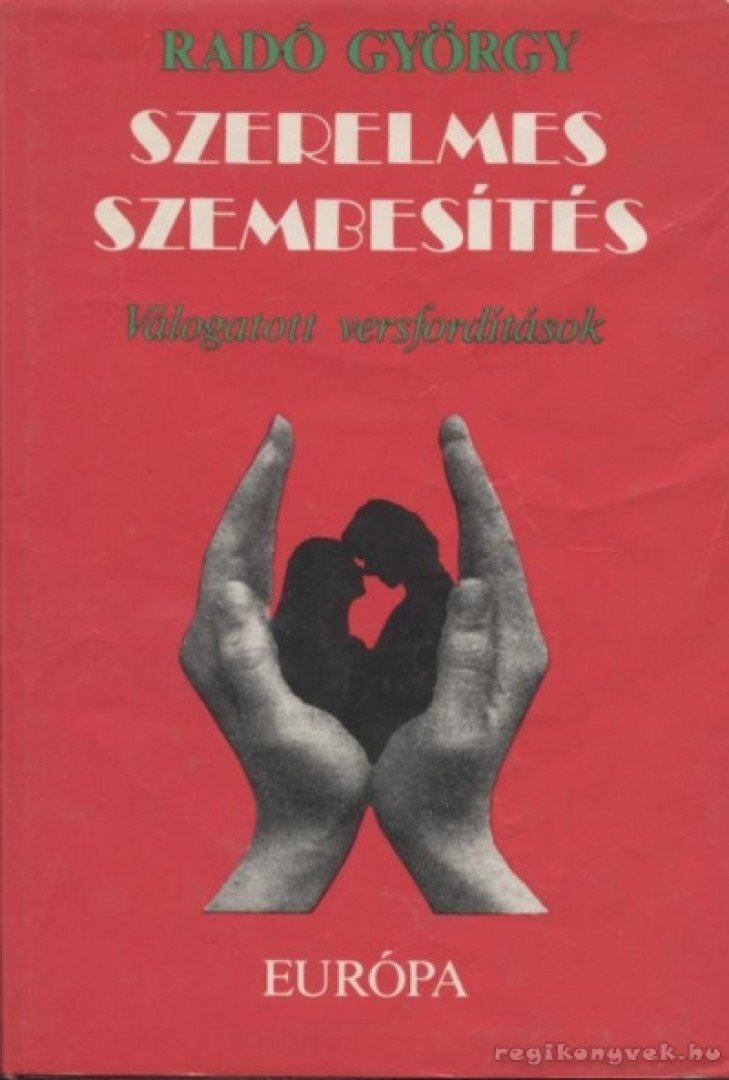 RADÓ GYÖRGY - Szerelmes szembesítés [antikvár]