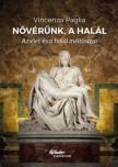 Vincenzo Paglia - Nővérünk, a halál [antikvár]