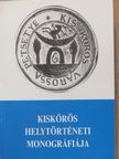 Araczki László - Kiskőrös helytörténeti monográfiája [antikvár]