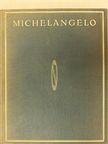 Romain Rolland - Michelangelo [antikvár]