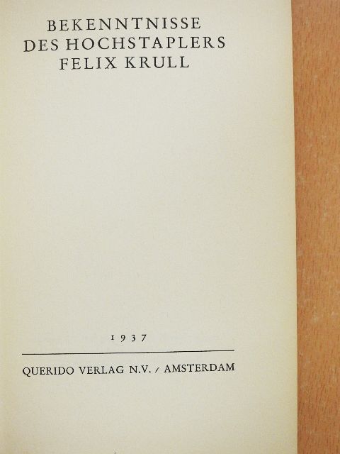 Thomas Mann - Bekenntnisse des Hochstaplers Felix Krull [antikvár]