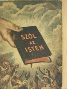 Gyarmati Béla - Szól az Isten [antikvár]